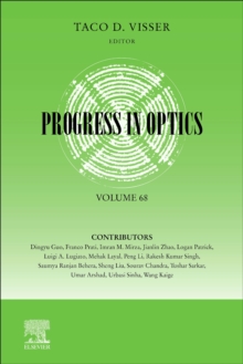 Progress in Optics : Volume 68