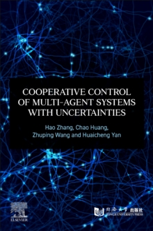 Cooperative Control of Multi-Agent Systems with Uncertainties