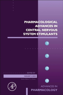 Pharmacological Advances in Central Nervous System Stimulants : Volume 99