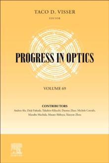 Progress in Optics : Volume 69