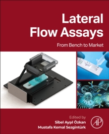 Lateral Flow Assays : From Bench to Market