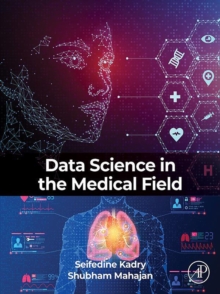 Data Science in the Medical Field