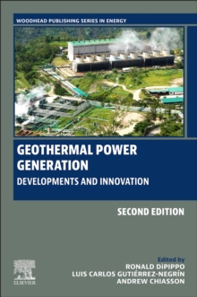 Geothermal Power Generation : Developments and Innovation