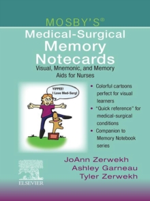 Mosby's Medical-Surgical Memory Notecards - E-Book : Visual, Mnemonic and Memory Aids for Nurses