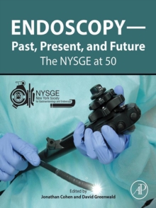 Endoscopy-Past, Present, and Future : The NYSGE at 50