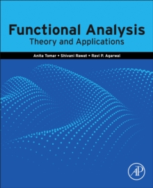Functional Analysis : Theory and Applications