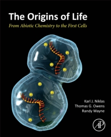 Elsevier Science Publishing Co Inc The Origins Of Life , From Abiotic Chemistry To The First Cells