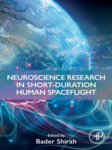 Neuroscience Research in Short-Duration Human Spaceflight