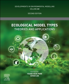 Ecological Model Types : Theories and Applications