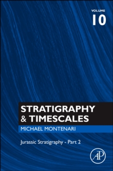 Stratigraphy & Timescales : Volume 10