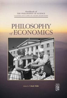 Philosophy of Economics, Hardback Book Philosophy of Economics, Hardback Book