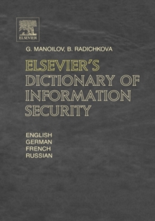 Elsevier's Dictionary of Information Security, Hardback Book Elsevier's Dictionary of Information Security, Hardback Book