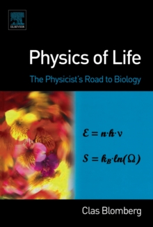 Physics of Life : The Physicist's Road to Biology