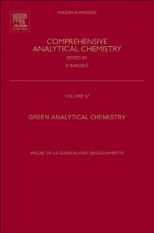 Green Analytical Chemistry : Theory and Practice