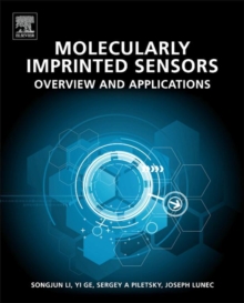 Molecularly Imprinted Sensors : Overview and Applications