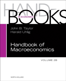 Handbook of Macroeconomics : Volume 2B