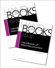Handbook of Macroeconomics : Volume 2A-2B SET, Mixed media product Book Handbook of Macroeconomics : Volume 2A-2B SET, Mixed media product Book