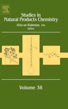 Studies in Natural Products Chemistry : Volume 37, Hardback Book Studies in Natural Products Chemistry : Volume 37, Hardback Book