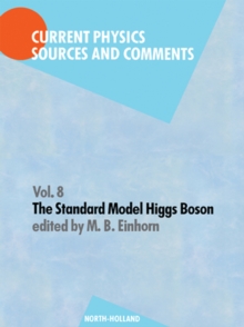 The Standard Model Higgs Boson : Selections and Comments