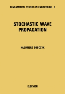 Stochastic Wave Propagation