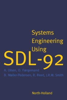 Systems Engineering Using SDL-92