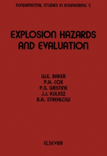 Explosion Hazards and Evaluation