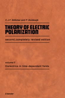 Dielectrics in Time-Dependent Fields