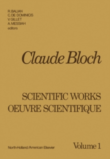 Claude Bloch : Scientific Works Oeuvre Scientifique