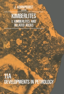 Kimberlites I : Kimberlites and Related Rocks : Proceedings of the "Third International Kimberlite Conference", Volume-I