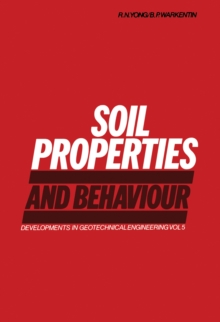 Soil Properties and Behaviour