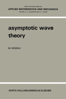 Asymptotic Wave Theory