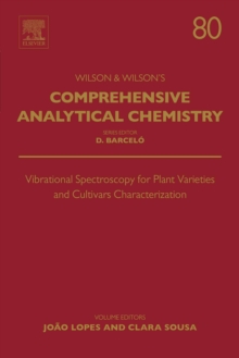 Vibrational Spectroscopy for Plant Varieties and Cultivars Characterization