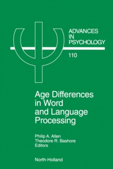 Age Differences in Word and Language Processing : Volume 110