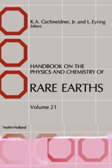 Handbook on the Physics and Chemistry of Rare Earths : Volume 21