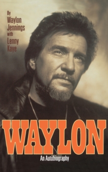 Waylon : An Autobiography