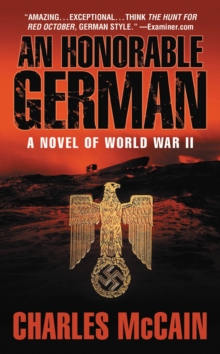 An Honorable German : A Novel of World War II