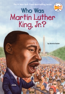 Who Was Martin Luther King, Jnr?, Paperback / softback Book Who Was Martin Luther King, Jnr?, Paperback / softback Book