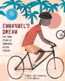 Emmanuel's Dream: The True Story Of Emmanuel Ofosu Yeboah