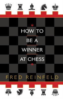 How to be a Winner at Chess