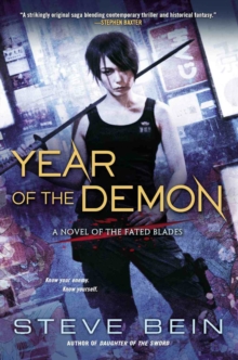 Year Of The Demon : A Novel of the Fated Blades, Paperback Book Year Of The Demon : A Novel of the Fated Blades, Paperback Book