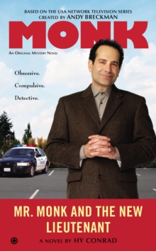 Mr Monk And The New Lieutenant, Paperback / softback Book Mr Monk And The New Lieutenant, Paperback / softback Book