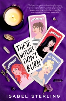 These Witches Don't Burn