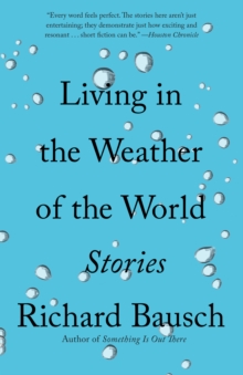 Living in the Weather of the World