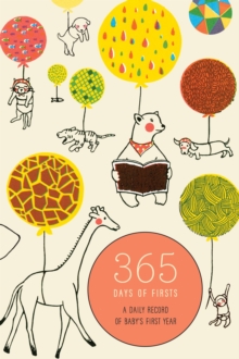 365 Days Of Firsts, Hardback Book 365 Days Of Firsts, Hardback Book