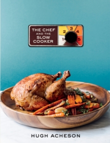 The Chef And The Slow Cooker, Hardback Book The Chef And The Slow Cooker, Hardback Book