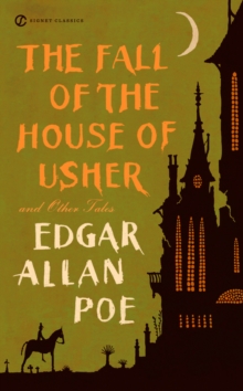 The Fall Of The House Of Usher And Other Tales