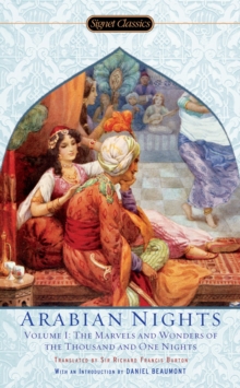 The Arabian Nights Vol.1 : The Marvels and Wonders of the Thousand and One Nights