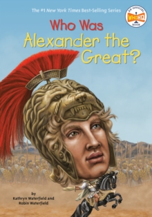 Who Was Alexander the Great?