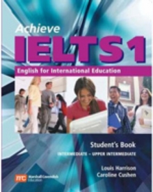 Achieve IELTS 1 : English for International Education, Paperback Book Achieve IELTS 1 : English for International Education, Paperback Book