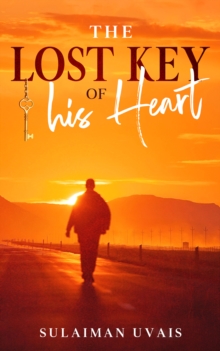 Lost Key Of His Heart